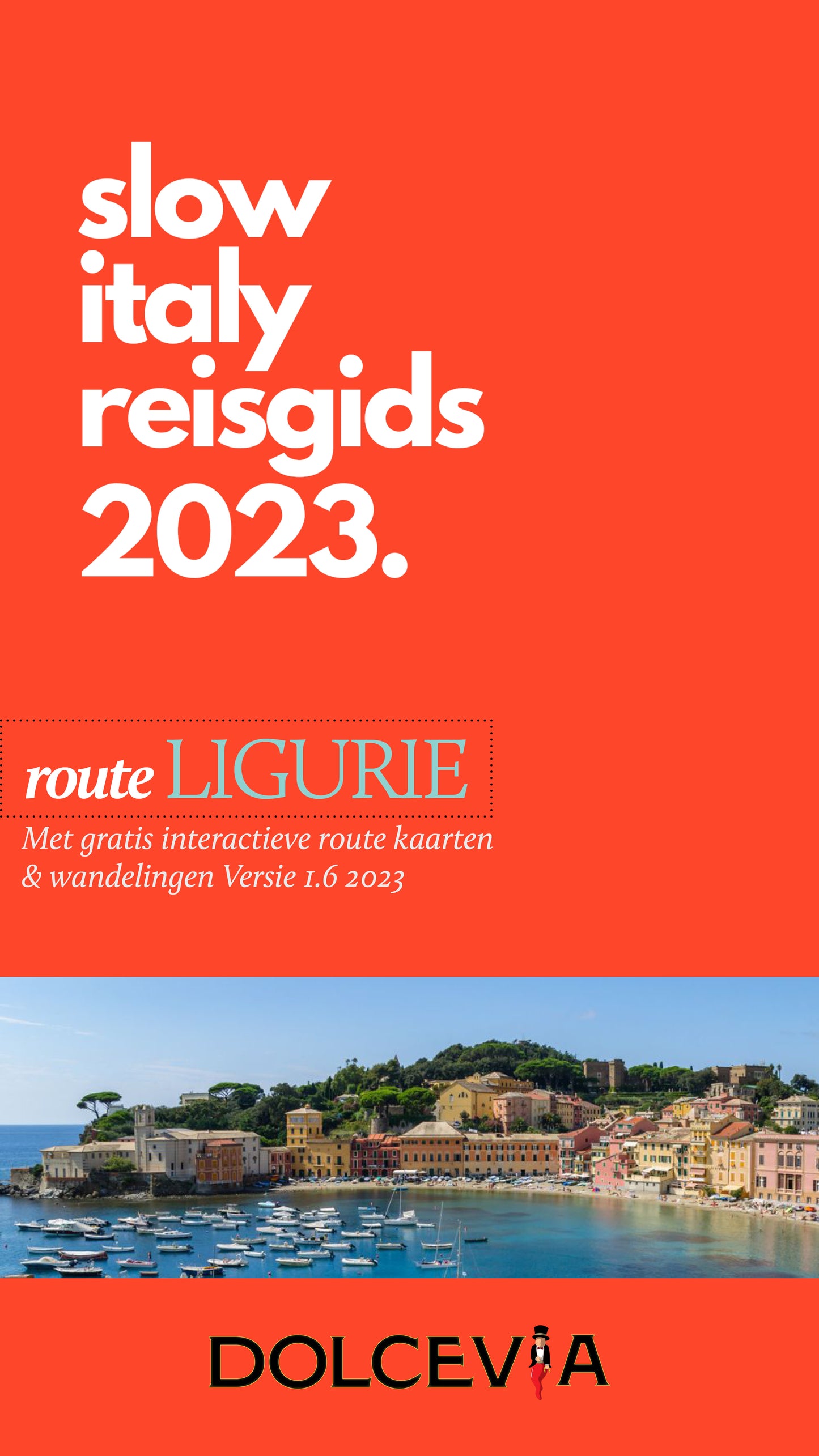 SlowItaly Ligurië Reisgids 2024 NIEUWE VERSIE